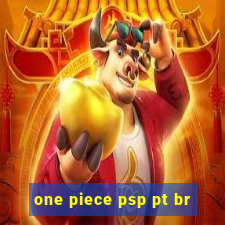 one piece psp pt br